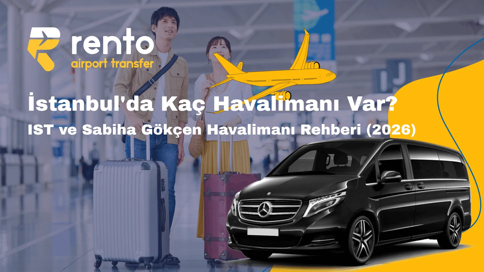 İstanbul'da Kaç Havalimanı Var? IST ve Sabiha Gökçen Havalimanı Rehberi (2026)