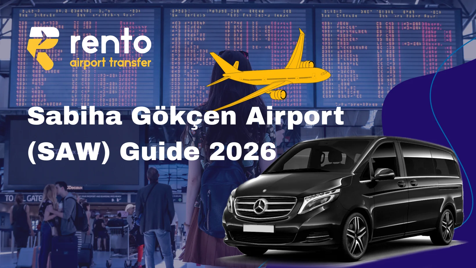 Sabiha Gökçen Airport (SAW) Guide 2026