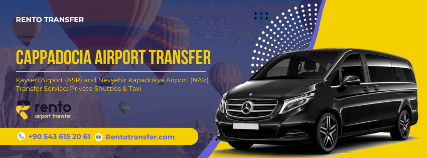 Cappadocia Airport Transfer: Your Ultimate Guide