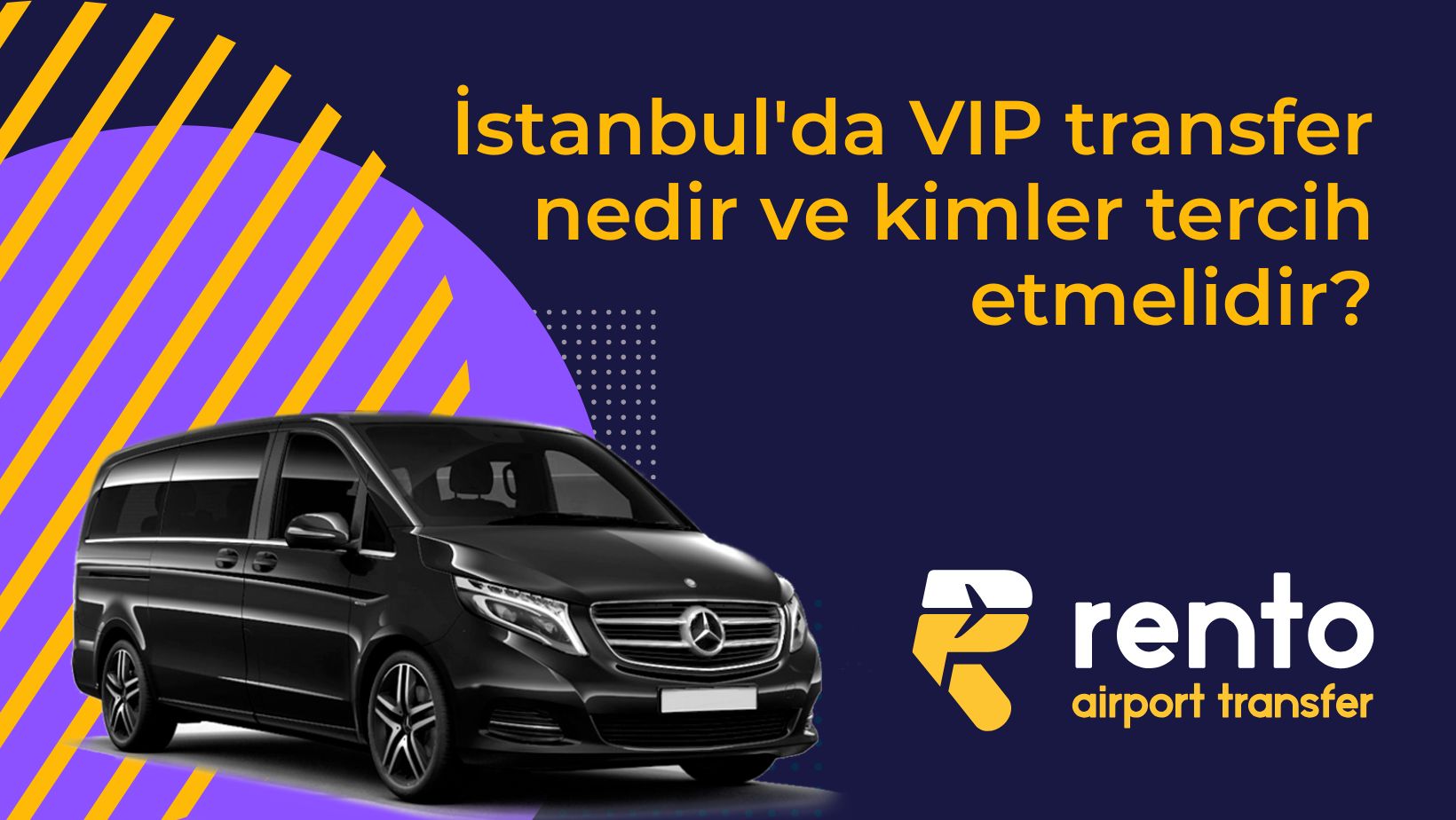 İstanbul'da VIP transfer nedir ve kimler tercih etmelidir?