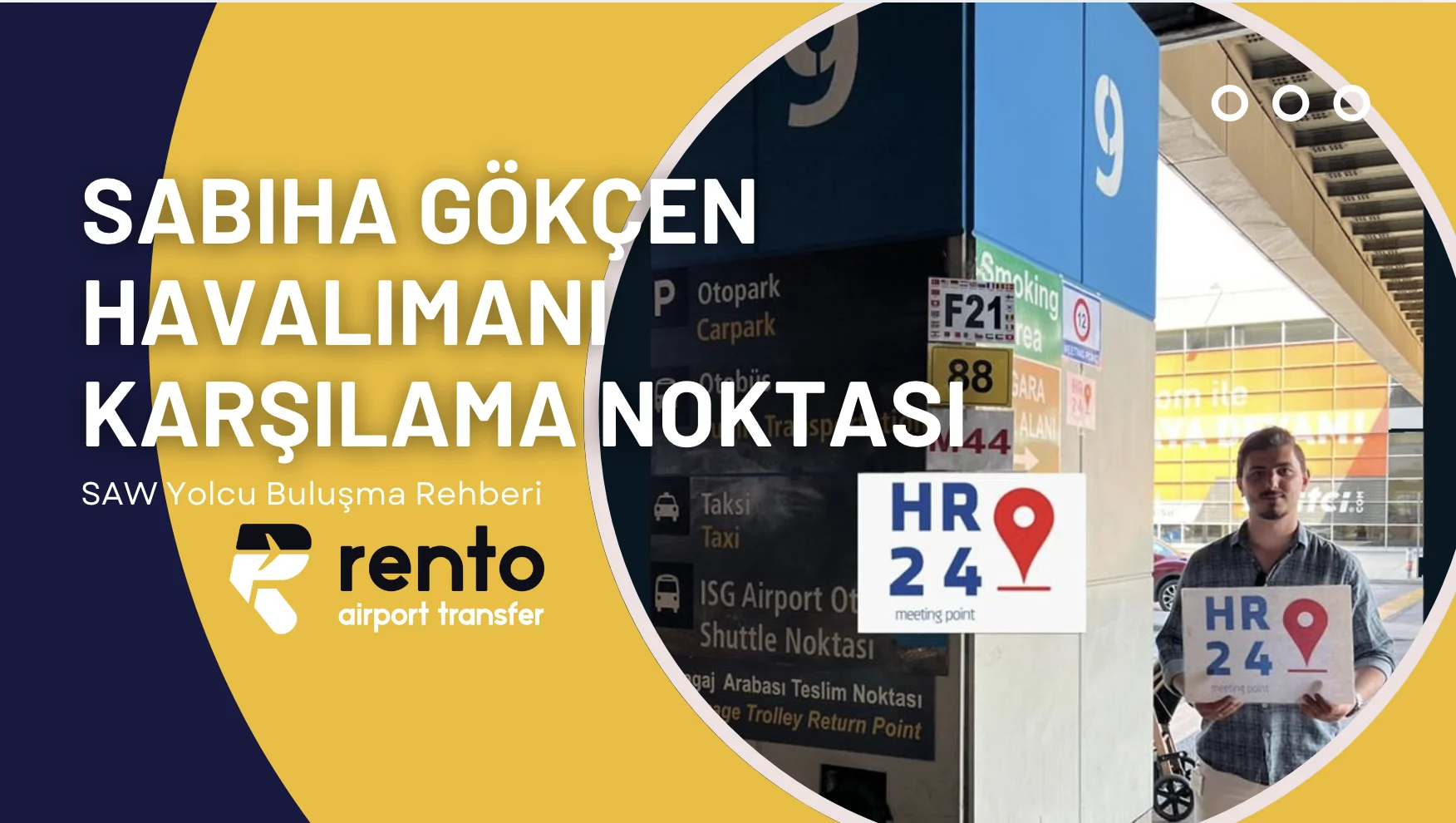 Sabiha Gökçen Havalimanı Karşılama Noktası (SAW) – Yolcu Buluşma Rehberi